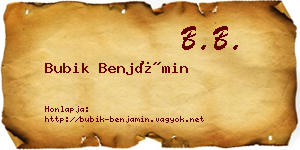Bubik Benjámin névjegykártya